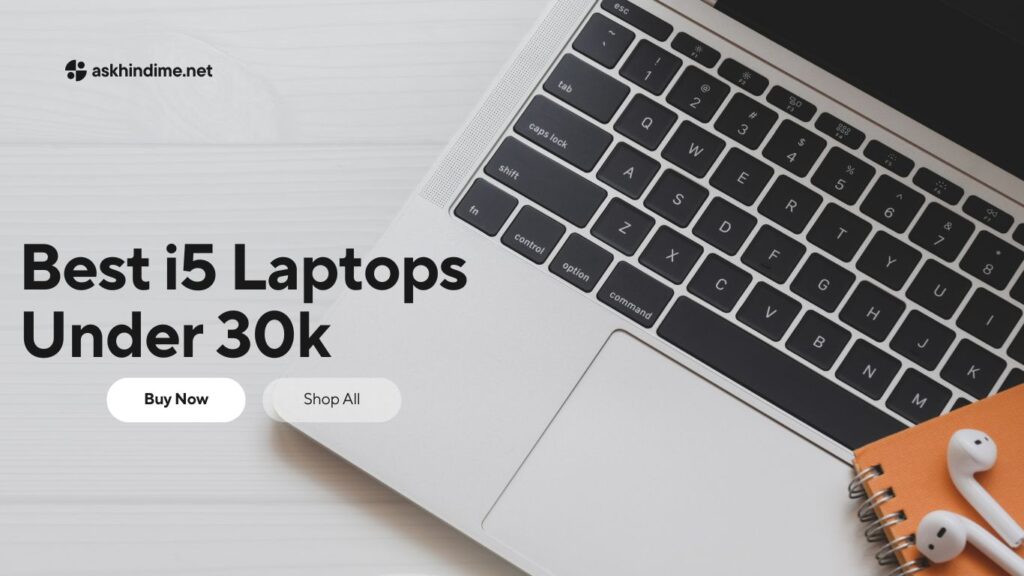 Best i5 Laptops under 30000